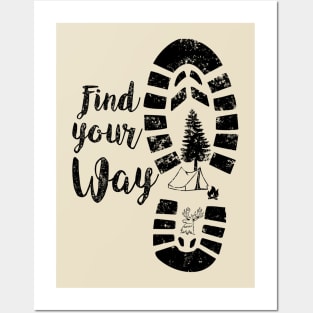 Find your Way Outdoor Hike Camping Posters and Art